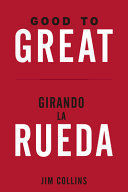 GOOD TO GREAT GIRANDO LA RUEDA.