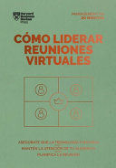 COMO LIDERAR REUNIONES VIRTUALES. SERIE MANAGEME...