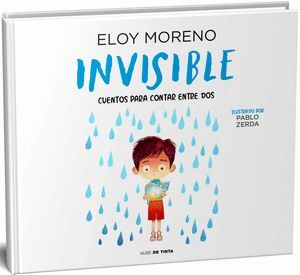 INVISIBLE. CUENTO ILUSTRADO