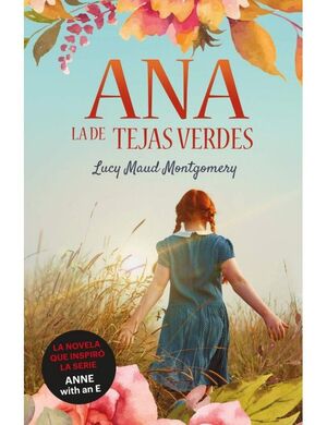 ANA LA DE LAS TEJAS VERDES
