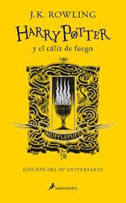 HARRY POTTER Y EL CÁLIZ DE FUEGO (EDICIÓN HUFFLEPUFF DE 20º ANIVERSARIO) (HARRY