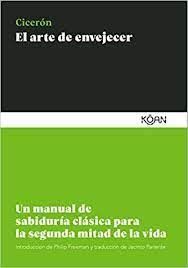 EL ARTE DE ENVEJECER