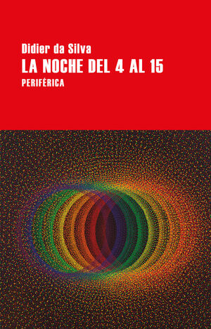 LA NOCHE DEL 4 AL 15