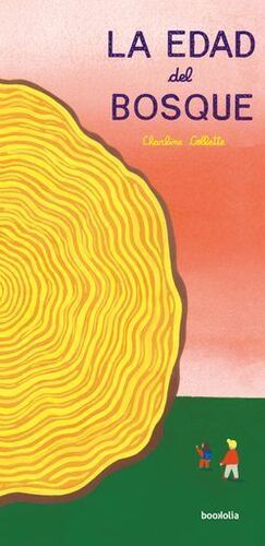 LA EDAD DEL BOSQUE