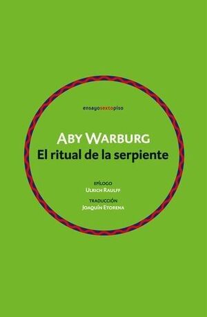 EL RITUAL DE LA SERPIENTE