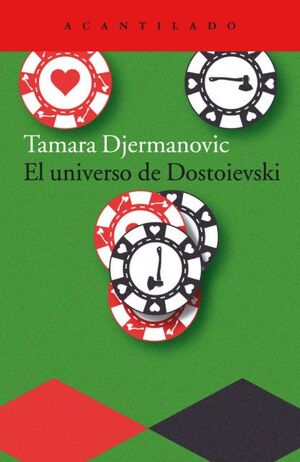 EL UNIVERSO DE DOSTOIEVSKI