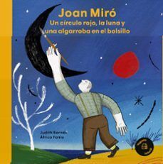 JOAN MIRO UN CIRCULO ROJO, LA LUNA Y UNA