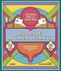 HISTORIA DEL MOVIMIENTO FEMINISTA