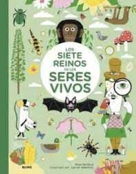 LOS SIETE REINOS DE LOS SERES VIVOS