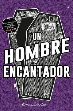 UN HOMBRE ENCANTADOR