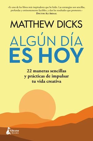 ALGUN DIA ES HOY