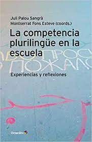LA COMPETENCIA PLURILINGÜE EN LA ESCUELA