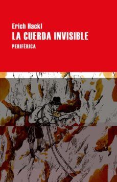 CUERDA INVISIBLE, LA