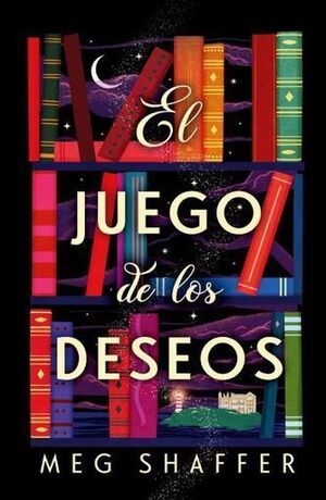 EL JUEGO DE LOS DESEOS