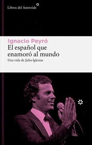 EL ESPAÑOL QUE ENAMORO AL MUNDO