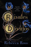 RIVALES DIVINOS