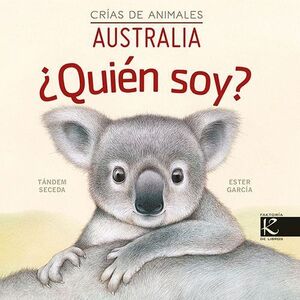 ¿QUIÉN SOY? AUSTRALIA, CRIAS DE ANIMALES