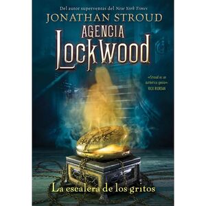 AGENCIA LOCKWOOD. LA ESCALERA DE LOS GRITOS