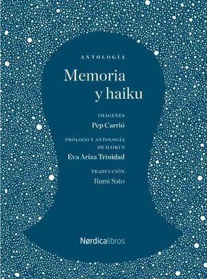 MEMORIA Y HAIKU