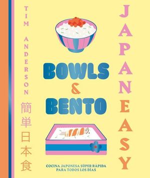 JAPANEASY  BOWLS AND BENTO