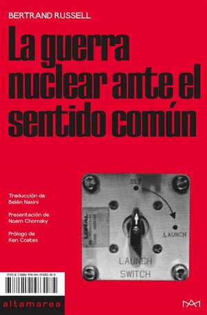 LA GUERRA NUCLEAR ANTE EL SENTIDO COMUN