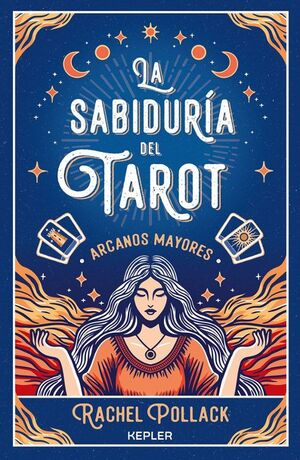 LA SABIDURIA DEL TAROT