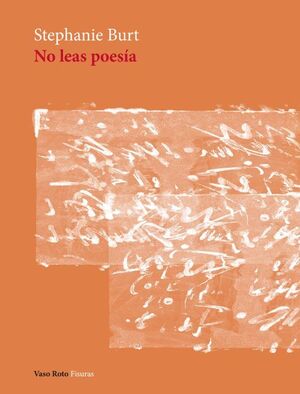 NO LEAS POESIA