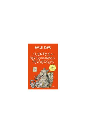 CUENTOS EN VERSO PARA NIÑOS PERVERSOS