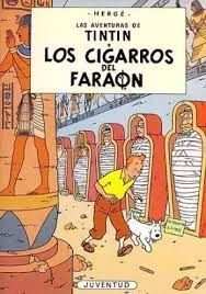 LOS CIGARROS DEL FARAON - TINTIN