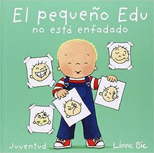EL PEQUEÑO EDU NO ESTÁ ENFADADO