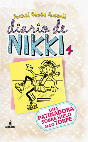 DIARIO DE NIKKI 4. UNA PATINADORA SOBRE HIELO ALGO TORPE.