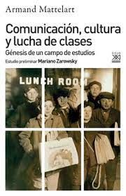 COMUNICACIÓN, CULTURA Y LUCHA DE CLASES