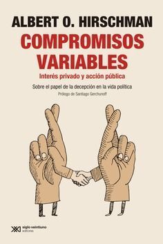 COMPROMISOS VARIABLES. INTERÉS PRIVADO Y ACCIÓN PÚBLICA