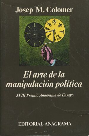 EL ARTE DE LA MANIPULACIÓN POLÍTICA