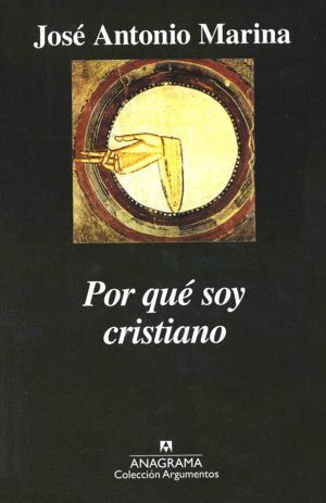 POR QUÉ SOY CRISTIANO