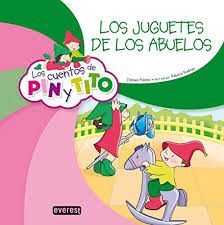 LOS JUGUETES DE LOS ABUELOS  LOS CUENTOS DE PIN Y TITO