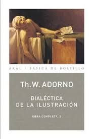 DIALÉCTICA DE LA ILUSTRACIÓN. OBRA COMPLETA, 3