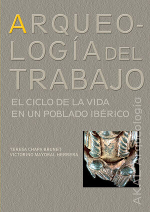 ARQUEOLOGÍA DEL TRABAJO