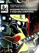INTERPRETACIÓN MUSICAL Y POSTURA CORPORAL