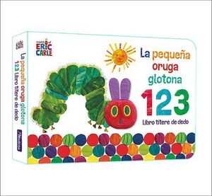 PEQUEÑA ORUGA GLOTONA 1 2 3 LIBRO TITERE