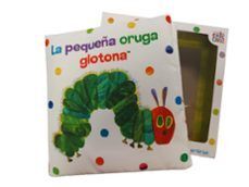 PEQUEÑA ORUGA GLOTONA - LIBRO TELA (LA)