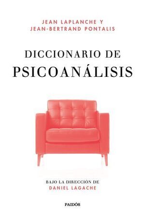 DICCIONARIO DE PSICOANÁLISIS