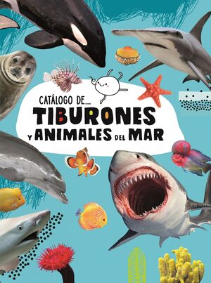 TIBURONES Y ANIMALES DEL MAR