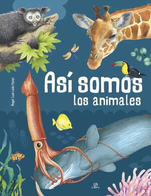 ASÍ SOMOS LOS ANIMALES