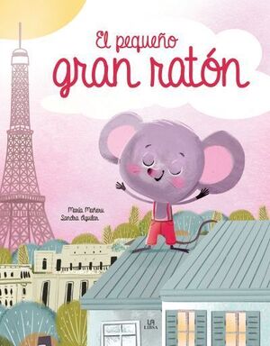 EL PEQUEÑO GRAN RATÓN