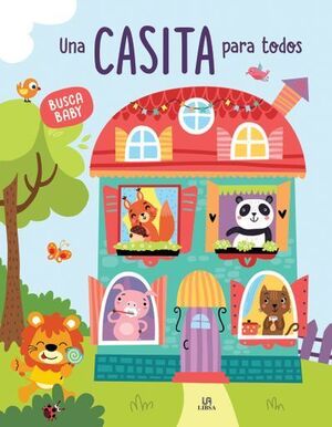 UNA CASITA PARA TODOS