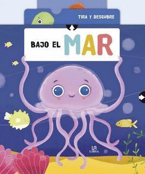 BAJO EL MAR