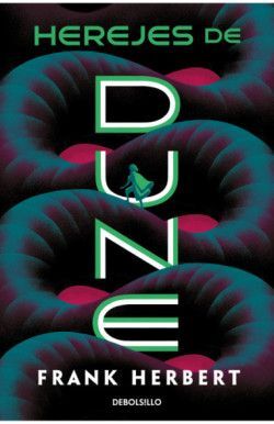 DUNE 5 CRONICAS. HEREJES DE DUNE