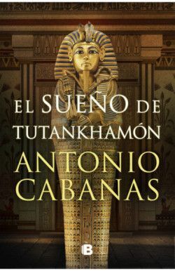 EL SUEÑO DE TUTANKHAMON