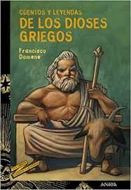 CUENTOS Y LEYENDAS DE LOS DIOSES GRIEGOS